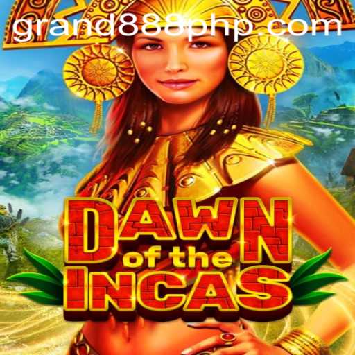 Exploring the Thrilling World of DawnoftheIncas: Your Guide to GRAND888 Login
