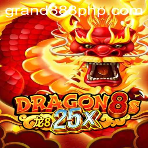 Dive into the World of Dragon8s25x and the GRAND888 Login Experience