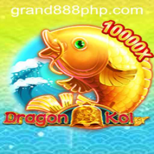 DragonKoi: Unveiling the Mystical World with GRAND888 Login