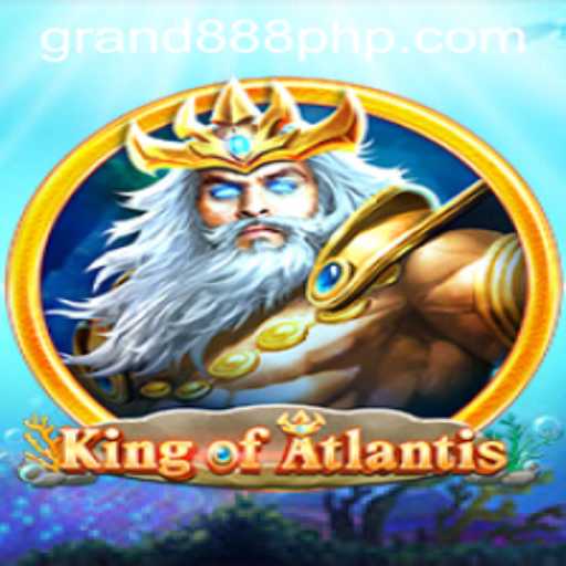 Dive into Adventure with KingofAtlantis: Your Gateway to GRAND888 Login