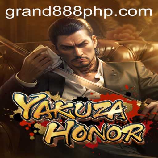 Exploring the World of YakuzaHonor and the Essential Guide to GRAND888 Login